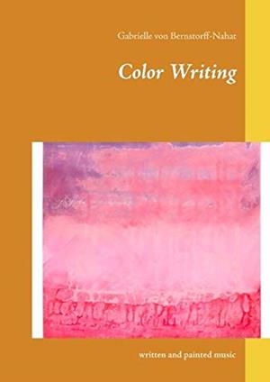 COLOR WRITING | 9783732279463 | VON BERNSTORFF-NAHAT, GABRIELLE