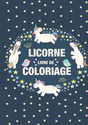 COLORIAGE LICORNES POUR ENFANTS 3-8 ANS | 9782322121632 | PAPETERIE, ENFANTS