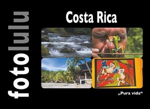 COSTA RICA | 9783749468584 | FOTOLULU