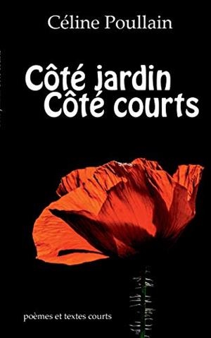COTE JARDIN COTE COURTS | 9782322131372 | POULLAIN, CELINE