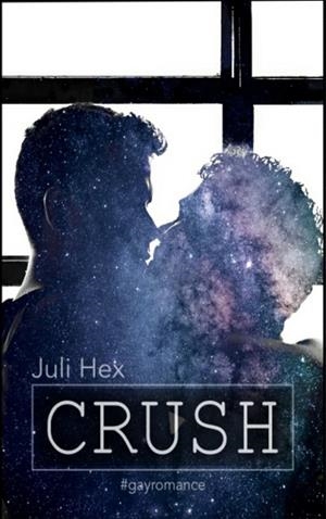 CRUSH | 9783746033358 | HEX, JULI