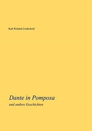 DANTE IN POMPOSA | 9783751918374 | LINDSCHEID, KARL RICHARD