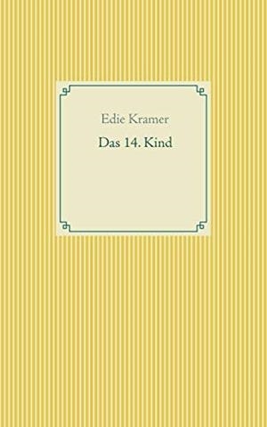 DAS 14. KIND | 9783751906142 | KRAMER, EDIE