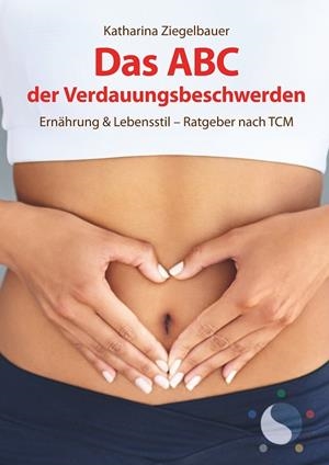 DAS ABC DER VERDAUUNGSBESCHWERDEN | 9783750420489 | ZIEGELBAUER, KATHARINA