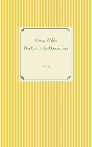DAS BILDNIS DES DORIAN GREY | 9783749468294 | WILDE, OSCAR