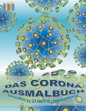 DAS CORONA AUSMALBUCH | 9783751902571 | GAGG, BRIAN