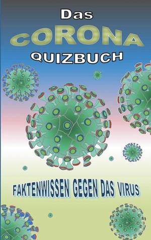 DAS CORONA QUIZBUCH | 9783750434608 | GAGG, BRIAN