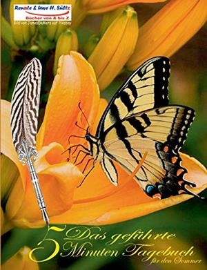 DAS GEFÜHRTE 5 MINUTEN TAGEBUCH FÜR DEN SOMMER | 9783750440289 | SULTZ, RENATE / SULTZ, UWE H.