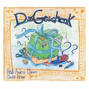 DAS GESCHENK | 9783744873017 | ANDERS-DONNER, HEIDI