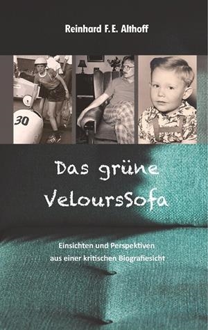 DAS GRÜNE VELOURSSOFA | 9783749496150 | ALTHOFF, REINHARD F.E.