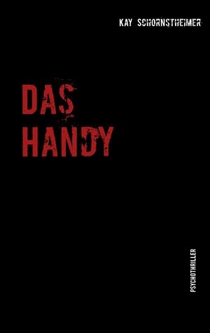 DAS HANDY | 9783741210266 | SCHORNSTHEIMER, KAY
