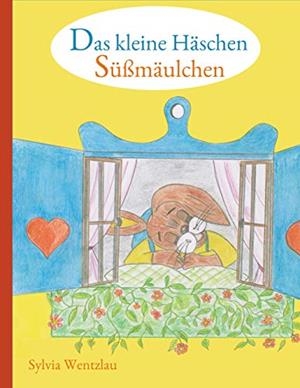 DAS KLEINE HÄSCHEN SÜßMÄULCHEN | 9783750433779 | WENTZLAU, SYLVIA