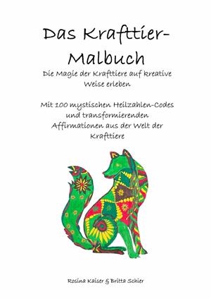 DAS KRAFTTIER MALBUCH | 9783749483549 | SCHIER, BRITTA / KAISER, ROSINA
