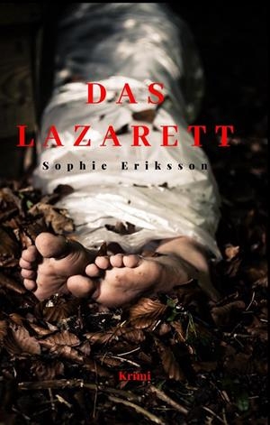 DAS LAZARETT | 9783750435704 | ERIKSSON, SOPHIE