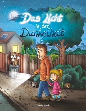 DAS LICHT IN DER DUNKELHEIT | 9783749495856 | HIRTH, GERNOT