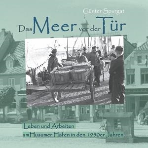 DAS MEER VOR DER TÜR | 9783750404533 | SPURGAT, GUNTER