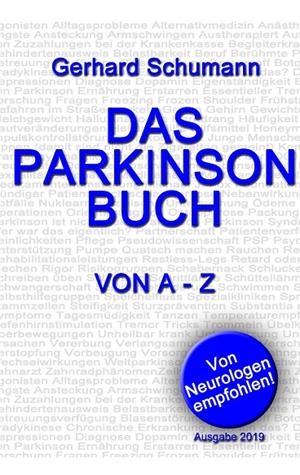 DAS PARKINSON BUCH VON A - Z | 9783741284236 | SCHUMANN, GERHARD