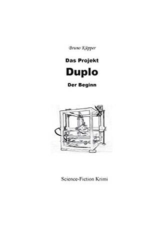 DAS PROJEKT DUPLO | 9783743143920 | KUPPER, BRUNO