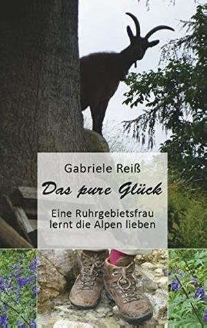 DAS PURE GLUCK | 9783748164449 | REISS, GABRIELE