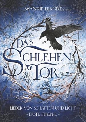 DAS SCHLEHENTOR | 9783741252501 | BERNDT, SWANTJE