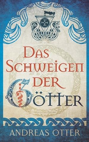 DAS SCHWEIGEN DER GÖTTER | 9783752867411 | OTTER, ANDREAS