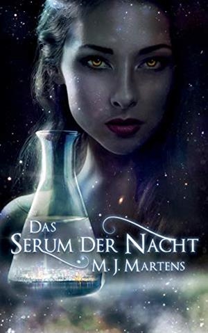 DAS SERUM DER NACHT | 9783750419285 | MARTENS, M.J.