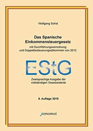 DAS SPANISCHE EINKOMMENSTEUERGESETZ (MIT DURCHFUHR | 9783942106696 | SOHST, WOLFGANG