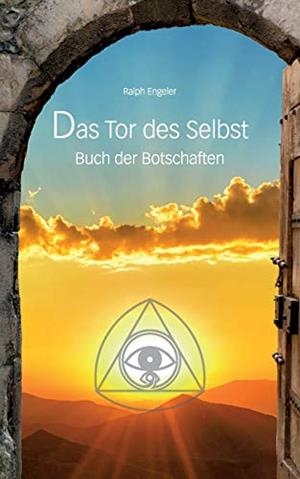 DAS TOR DES SELBST | 9783738604214 | ENGELER, RALPH