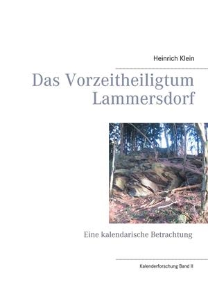 DAS VORZEITHEILIGTUM LAMMERSDORF | 9783749482788 | KLEIN, HEINRICH