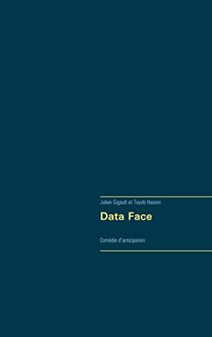 DATA FACE | 9782322208203 | GIGAULT, JULIEN / HASSINI, TAYEB