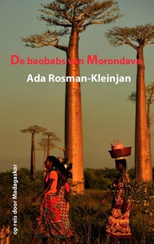 DE BAOBABS VAN MORONDAVA | 9783743137561