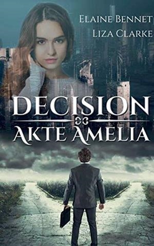 DECISION | 9783749470655 | CLARKE, LIZA / BENNET, ELAINE