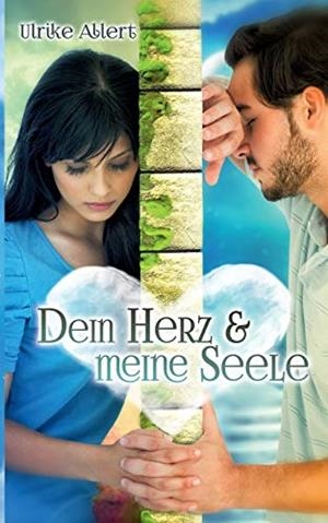 DEIN HERZ UND MEINE SEELE | 9783749430291 | ALLERT, ULRIKE
