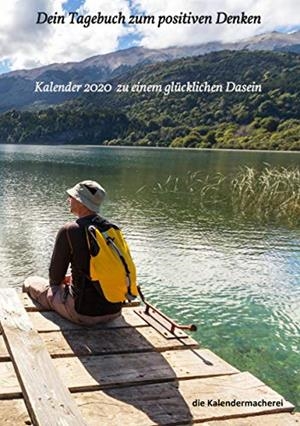 DEIN TAGEBUCH ZUM POSITIVEN DENKEN | 9783744821858 | DIE KALENDERMACHEREI