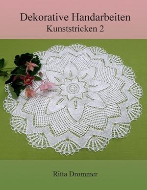 DEKORATIVE HANDARBEITEN | 9783749489985 | DROMMER, RITTA