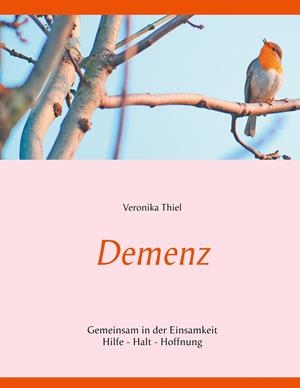 DEMENZ | 9783751904216 | THIEL, VERONIKA