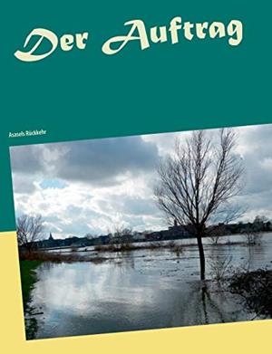 DER AUFTRAG | 9783751903073 | KONIG, DAVID