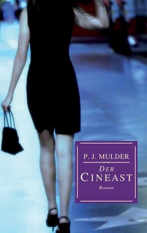 DER CINEAST | 9783735722171 | MULDER, P. J.