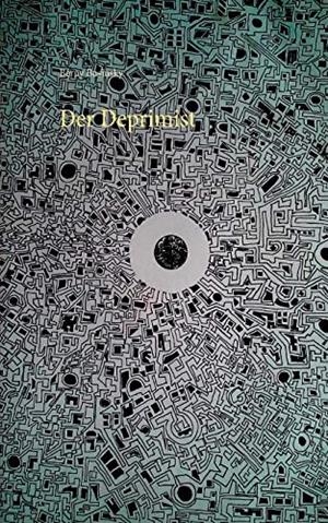 DER DEPRIMIST | 9783749466528 | SCHMITT, BERNHARD