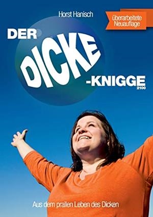 DER DICKE-KNIGGE 2100 | 9783750451612 | HANISCH, HORST