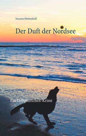 DER DUFT DER NORDSEE | 9783748156475 | HOTTENDORFF, SUSANNE
