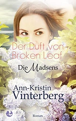 DER DUFT VON BROKEN LEAF | 9783744897648 | VINTERBERG, ANN-KRISTIN
