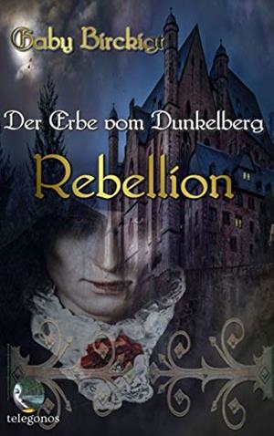 DER ERBE VOM DUNKELBERG | 9783749482580 | BIRCKIGT, GABY