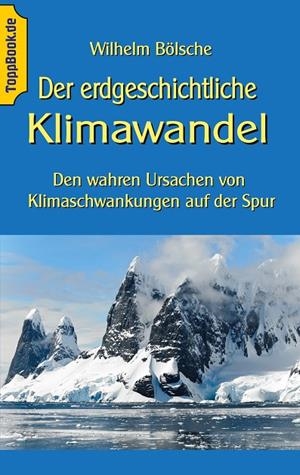 DER ERDGESCHICHTLICHE KLIMAWANDEL | 9783744829786 | BOLSCHE, WILHELM