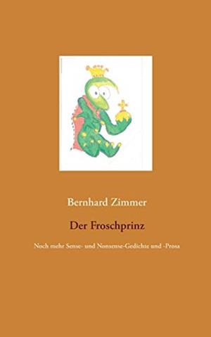 DER FROSCHPRINZ | 9783752831412 | ZIMMER, BERNHARD