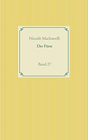 DER FURST | 9783748112297 | MACHIAVELLI, NICCOLO