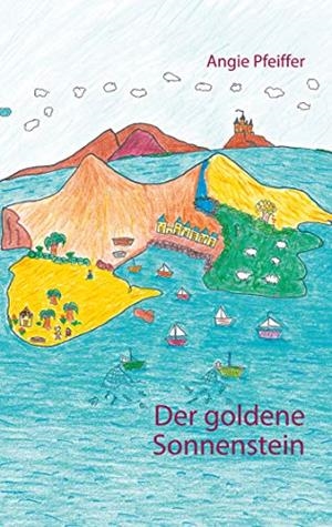 DER GOLDENE SONNENSTEIN | 9783751922906 | PFEIFFER, ANGIE