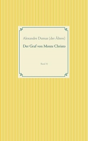 DER GRAF VON MONTE CHRISTO | 9783750411890 | DUMAS (DER ALTERE), ALEXANDRE