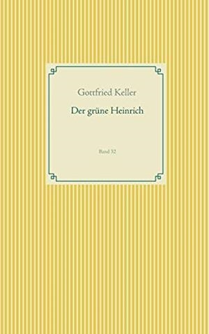 DER GRÜNE HEINRICH | 9783750411920 | KELLER, GOTTFRIED