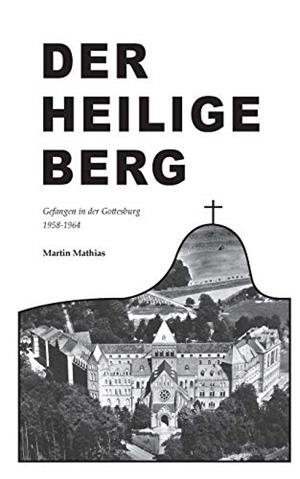 DER HEILIGE BERG | 9783750415591 | MATHIAS, MARTIN